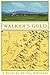 Walker's Gold