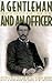 A Gentleman and an Officer: A Military and Social History of James B. Griffin's Civil War