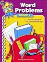 Word Problems Grade 2 (Practice Makes Perfect:Teacher Created Materials) Word Problems Grade 2 (Practice Makes Perfect:Teacher Created Materials)
