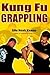 Kung Fu Grappling