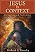 Jesus in Context: Power, People, and Performance