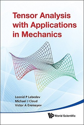 TENSOR ANALYSIS WITH APPLICATIONS IN MECHANICS (Hardcover)