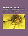 History of Europe: Renaissance, Romanticism, Amber Road, Historic List of Cities of Europe, History of the Mediterranean Region