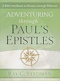 Adventuring Through Paul's Epistles