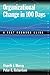Organizational Change in 100 Days: A Fast Forward Guide