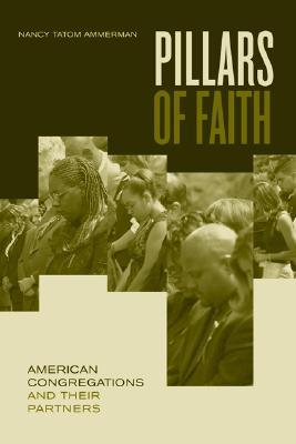 Pillars of Faith: American Congregations and Their Partners (Paperback)