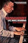 Rachmaninoff: Lif...