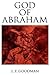 God of Abraham by Lenn E. Goodman