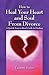 How to Heal Your Heart and Soul from Divorce: A Quick, Easy to Read Guide to Healing