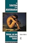 The Seduction of the Mediterranean by Robert Aldrich