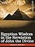 Egyptian Wisdom in the Revelation of John the Divine