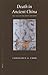 Death in Ancient China: The...