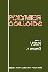 Polymer Colloids Polymer Colloids
