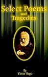 Selected Poems and Tragedies