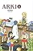 Arki 4 (Nichijou, #4)
