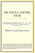 Dr. Jekyll and Mr. Hyde (Webster's Thesaurus Edition)