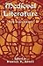 Medieval Literature for Chi...