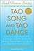 Tao Song and Tao Dance: Sac...