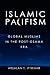 Islamic Pacifism by Arsalan Iftikhar