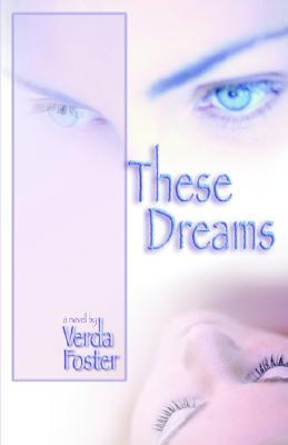 These Dreams (Paperback)
