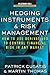 Hedging Instruments and Risk Management by Patrick Cusatis Hedging Instruments and Risk Management by Patrick Cusatis