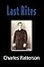 Last Rites: A Novel