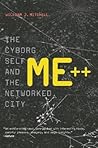 Me++: The Cyborg ...