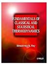 Fundamentals of Classical and Statistical Thermodynamics Fundamentals of Classical and Statistical Thermodynamics