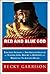 Red And Blue God, Black And Blue Church by Becky Garrison