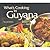 What's Cooking in Guyana