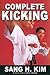 Complete Kicking: The Ultim...