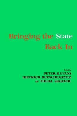 Bringing the State Back In (Paperback)