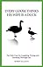 Every Goose Thinks His Wife Is A Duck: The Irish case for laughing, crying and drinking through life.