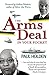 The Arms Deal in Your Pocket