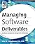 Managing Software Deliverables: A Software Development Management Methodology