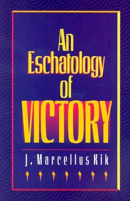An Eschatology of Victory (Paperback)