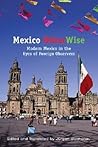 Mexico OtherWise: Modern Mexico in the Eyes of Foreign Observers (Diálogos Series)