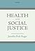 Health and Social Justice