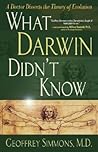 What Darwin Didn't Know by Geoffrey Simmons