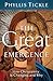 The Great Emergence: How Christianity Is Changing and Why (Emergent Village Resources for Communities of Faith)