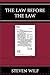 The Law Before the Law (Graven Images)