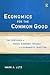 Economics for the Common Go...