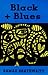 Black + Blues by Edward Kamau Brathwaite