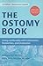 The Ostomy Book by Barbara Dorr Mullen
