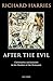 After the Evil: Christianity and Judaism in the Shadow of the Holocaust