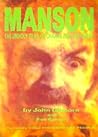 Manson: The Unholy Trail of Charlie and the Family