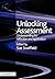 Unlocking Assessment: Understanding for Reflection and Application (Unlocking Series)
