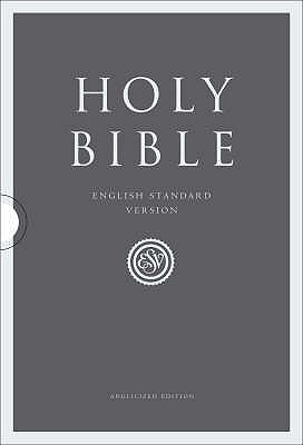 The Holy Bible: English Standard Version