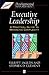 Executive Leadership by Elliott Jaques