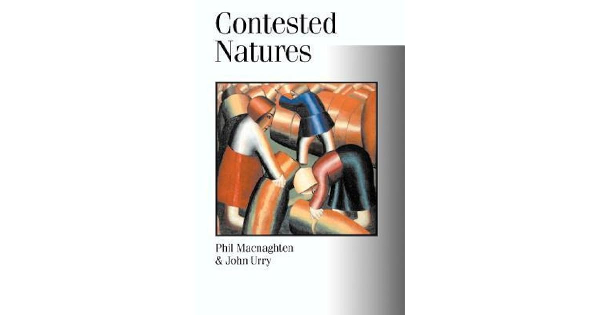 Contested Natures by Phil Macnaghten